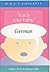 Teach Your Baby German (German Edition)
