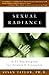 Sexual Radiance: A 21-Day P...