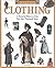 Clothing: A Pictorial History of the Past One Thousand Years (Millennium)