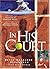 In His Court
