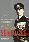 The Cruise of the Sea Eagle by Blaine Lee Pardoe
