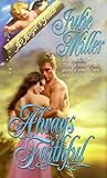 Always Faithful by Julie         Miller