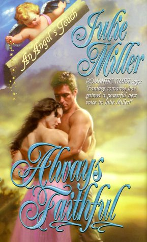 Always Faithful (LadyTech #3)