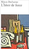 L'hiver de force