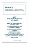 Evidence- 2007 Rules and Statute Supplement Evidence- 2007 Rules and Statute Supplement