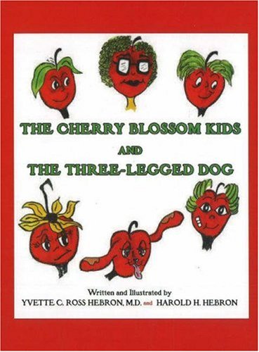 The Cherry Blossom Kids and the Three-legged Dog (Hardcover)
