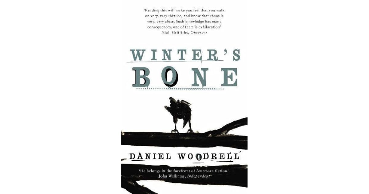 Winter's Bone by Daniel Woodrell