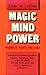 Magic Mind Power by Leslie M. Lecron