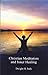 Christian Meditation and Inner Healing