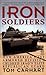Iron Soldiers by Tom Carhart