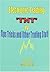 Electronic Trading "TNT" IV Tips Tricks and Other Trading Stuff