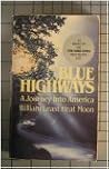 Blue Highways: A ...
