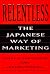 Relentless: The Japanese Wa...