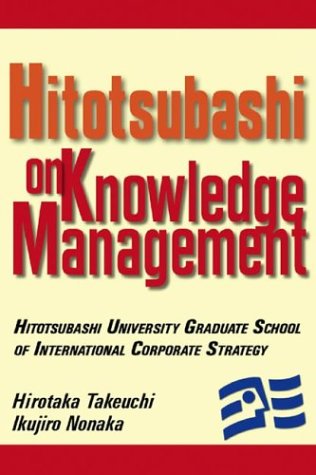 Hitotsubashi on Knowledge Management (Hardcover)