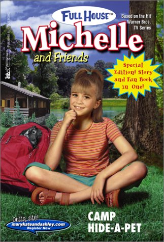 Camp-Hide-a-Pet (Full House: Michelle, #38)