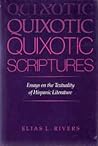 Quixotic Scriptures: Essays on the Textuality of Hispanic Literature