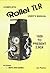 Complete User's Manual for the Rollei Tlr: For All Rollei Tlr from 1928 to Present 2.8Gx