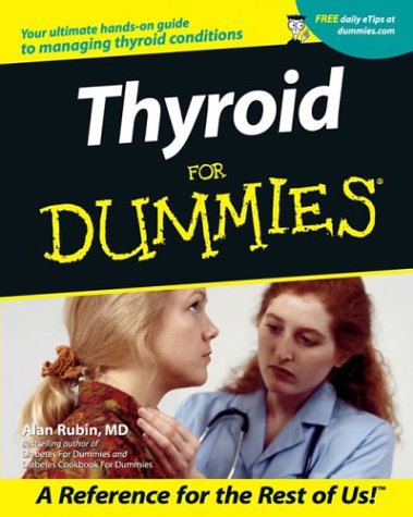 Thyroid For Dummies (Paperback)