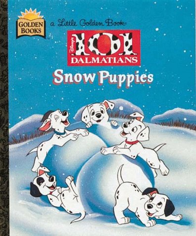 101 Dalmatians: Snow Puppies (Hardcover)