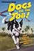 Dogs on the Job!: True Stories of Phenomenal Dogs