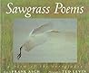 Sawgrass Poems: A View of the Everglades
