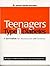 Teenagers with Type 1 Diabetes: A Curriculum for Adolescents and Families