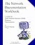 The Network Documentation Workbook - Consultant Edition