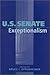 U.S. Senate Exceptionalism (PARLIAMENTS & LEGISLATURES)