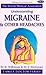 Understanding Migraine and Other Headaches