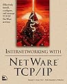 Internetworking With Netware Tcp/Ip