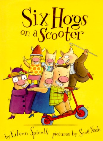 Six Hogs On A Scooter (Hardcover)