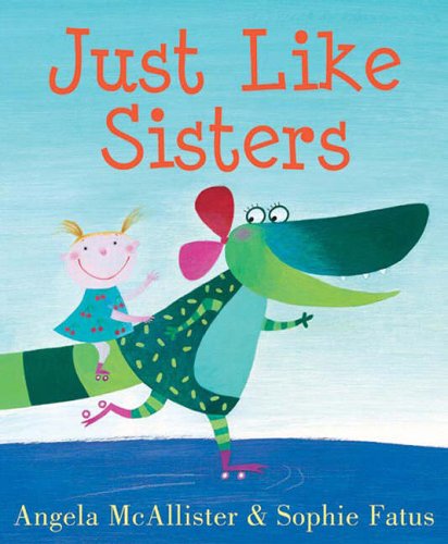 Just Like Sisters (Paperback)