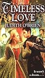Timeless Love by Judith O'Brien