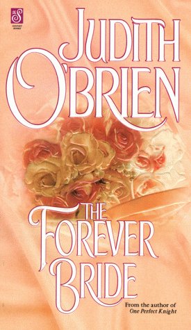 The Forever Bride (Mass Market Paperback)