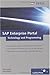 Sap Enterprise Portal: Technology and Programming