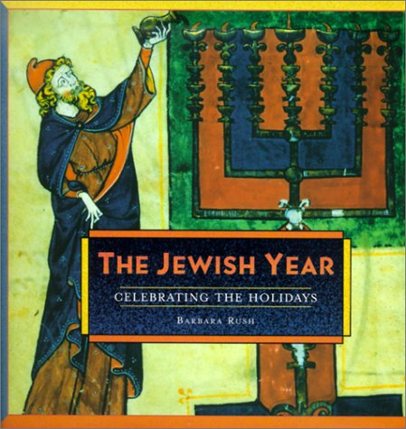 Jewish Year: Celebrating the Holidays (Hardcover)