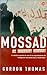 Mossad: La Historia Secreta
