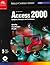 Microsoft Access 2000: Complete Concepts and Techniques
