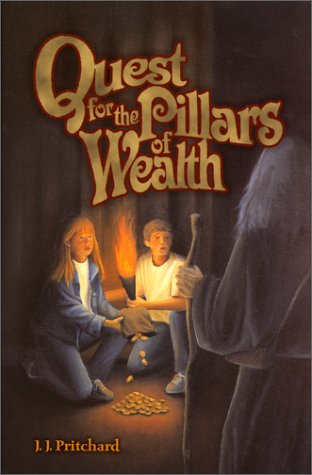 Quest for the Pillars of Wealth: A Children's Guide to Growing Rich (Hardcover)