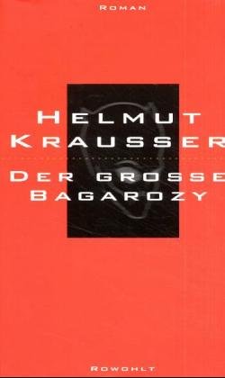 Der grosse Bagarozy (Hardcover)