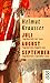 Juli, August, September. by Helmut Krausser Juli, August, September. by Helmut Krausser