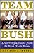 Team Bush  by Donald F. Kettl
