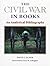 The Civil War in Books: An ...