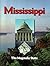 Mississippi, The Magnolia State