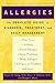 Allergies: The Complete Guide to Diagnosis, Treatment, and Daily Management