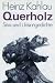 Querholz: Sinn- und Unsinngedichte (German Edition)