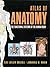 Atlas of Anatomy: The Functional Systems of the Human Body