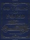 90 Years of Ford by George H. Dammann