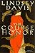 The Course of Honor by Lindsey Davis