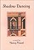 Shadow Dancing